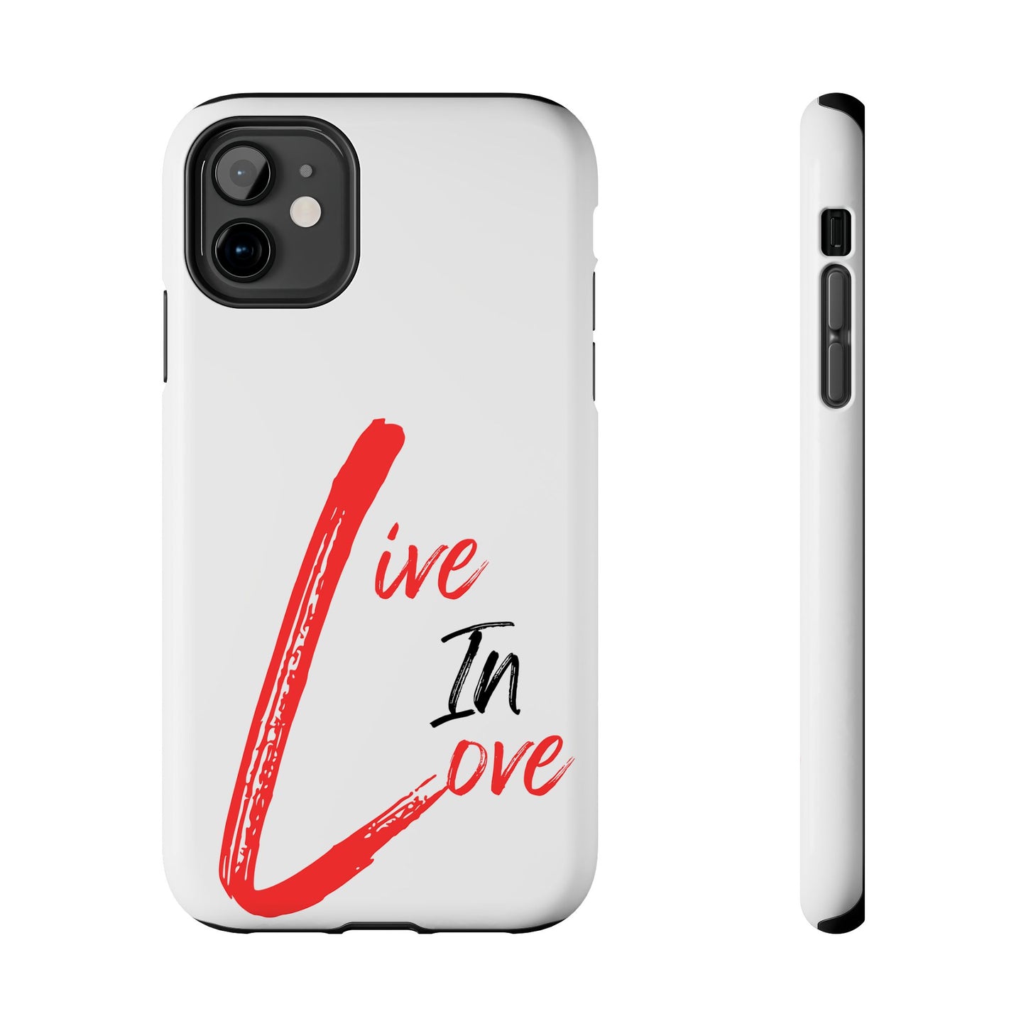 Live In Love Tough Phone Case — Red Brush Script Protective Cover