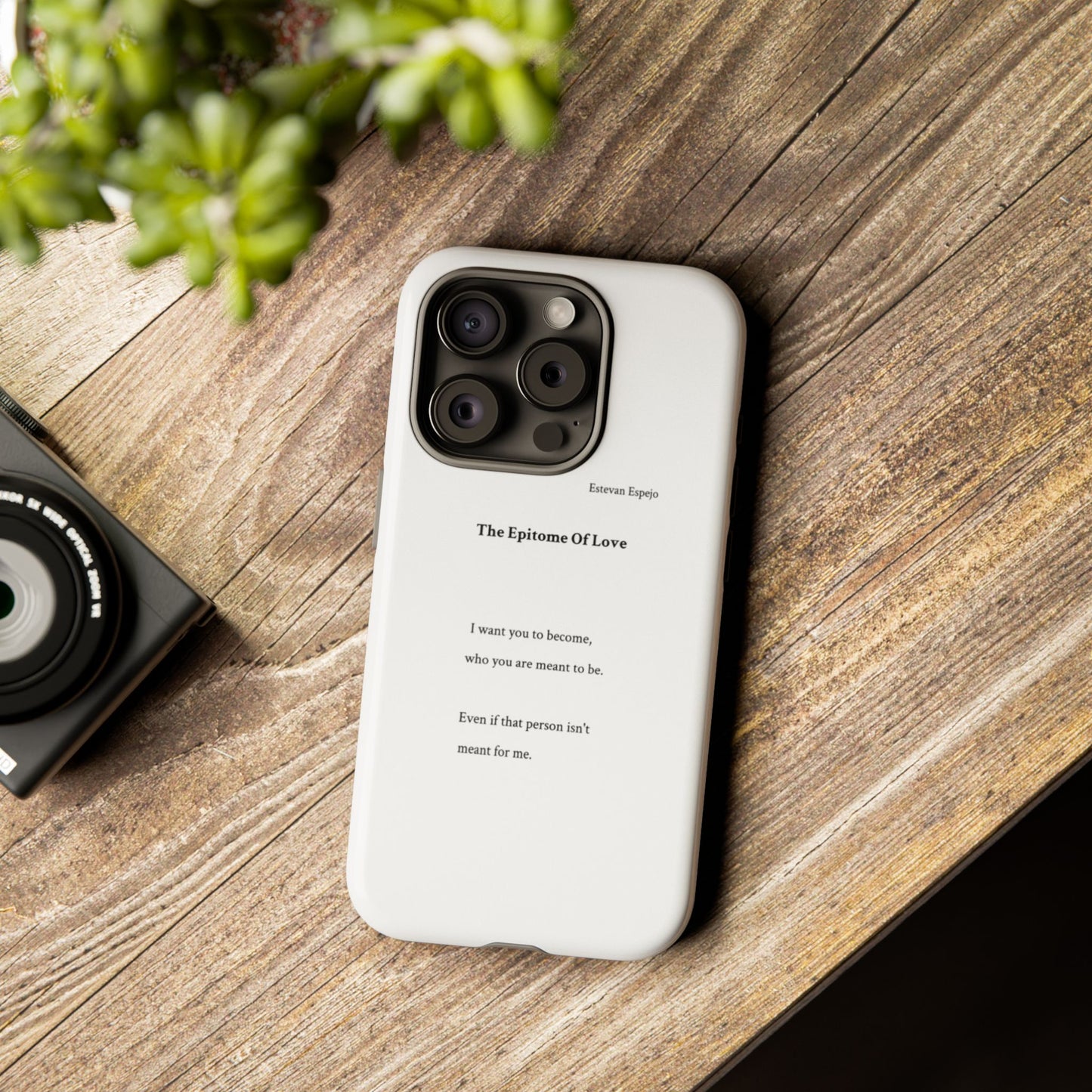 Phone Case — "The Epitome Of Love" Minimal Quote Protective Case