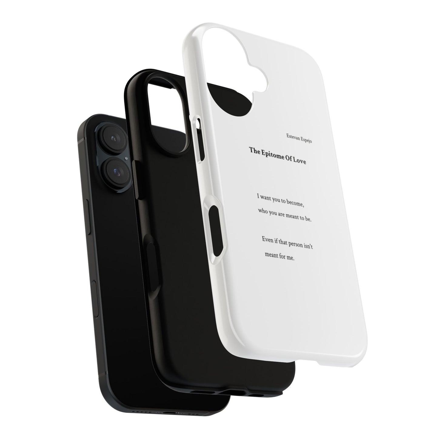 Phone Case — "The Epitome Of Love" Minimal Quote Protective Case