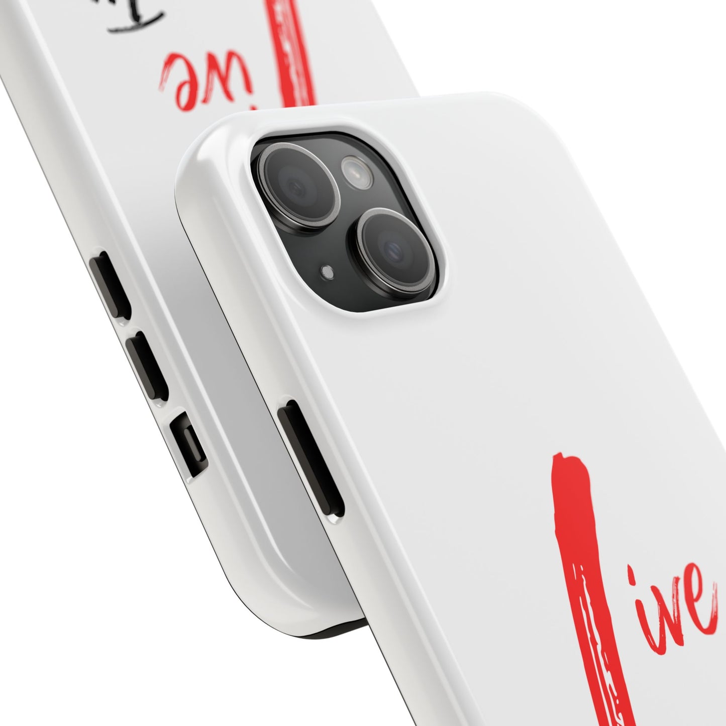 Live In Love Tough Phone Case — Red Brush Script Protective Cover
