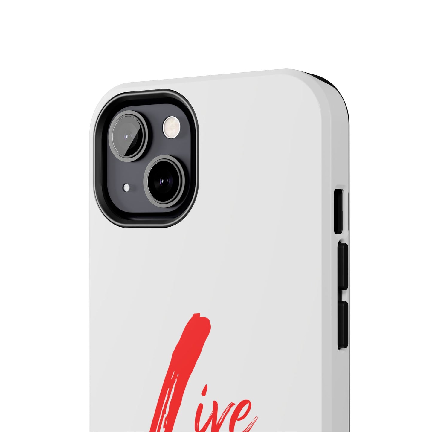 Live In Love Tough Phone Case — Red Brush Script Protective Cover