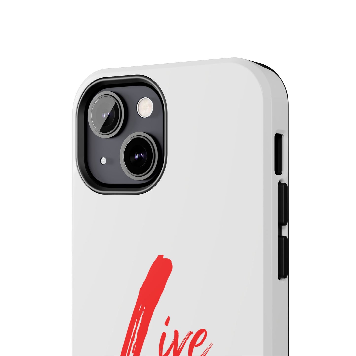 Live In Love Tough Phone Case — Red Brush Script Protective Cover