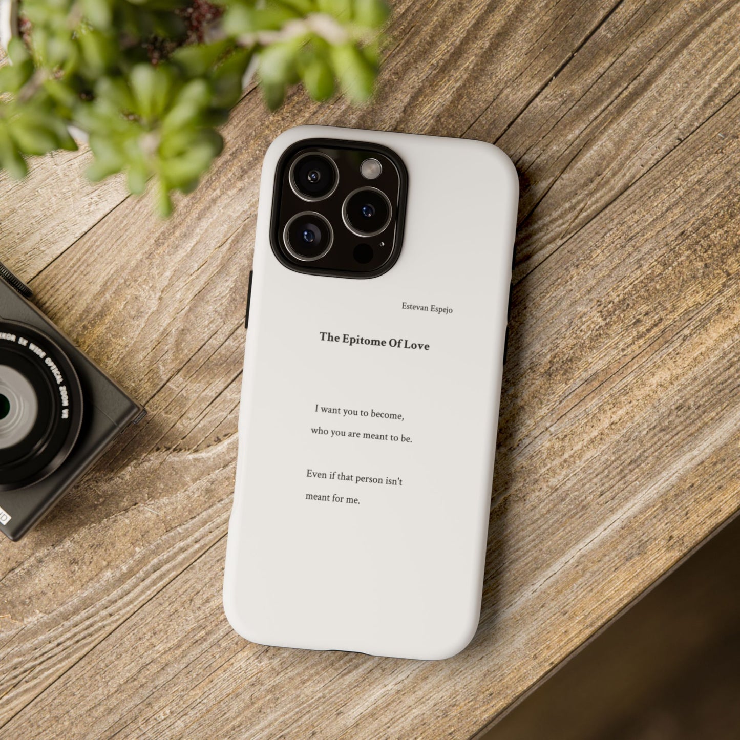 Phone Case — "The Epitome Of Love" Minimal Quote Protective Case
