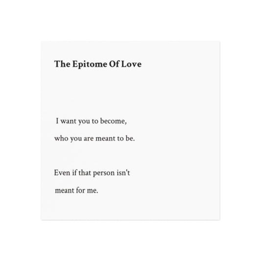 Square Magnet — “The Epitome of Love” Quote Refrigerator Magnet