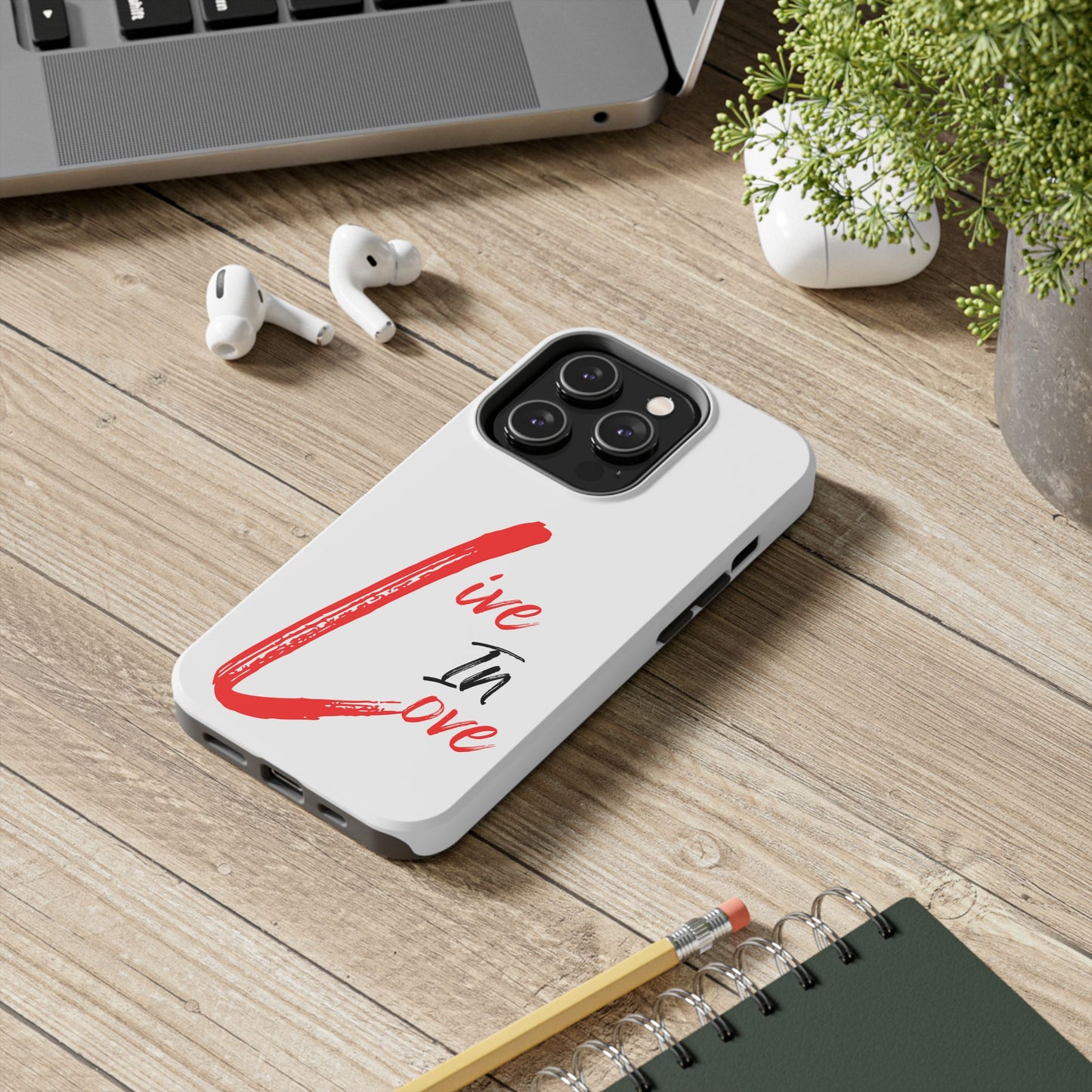 Live In Love Tough Phone Case — Red Brush Script Protective Cover