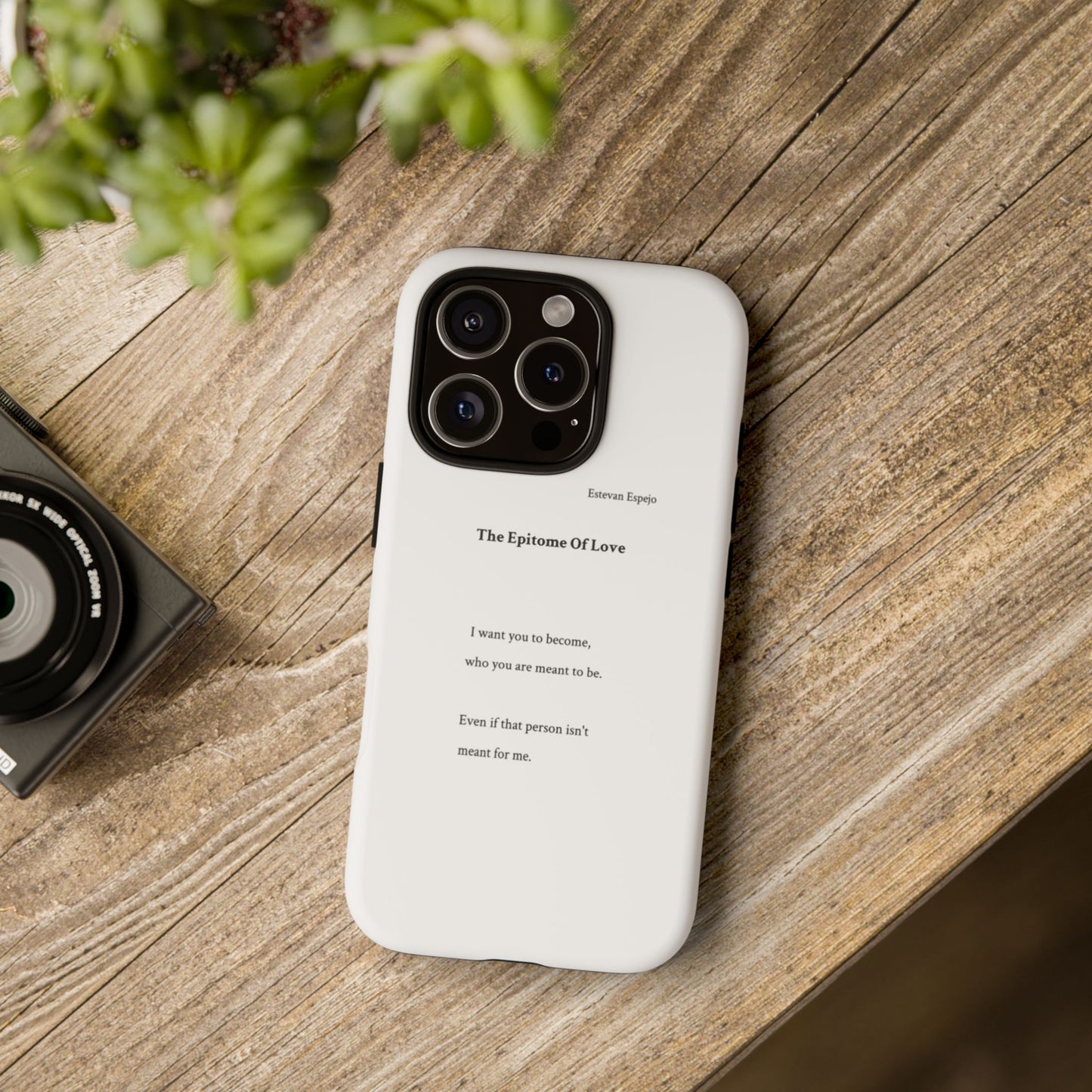 Phone Case — "The Epitome Of Love" Minimal Quote Protective Case