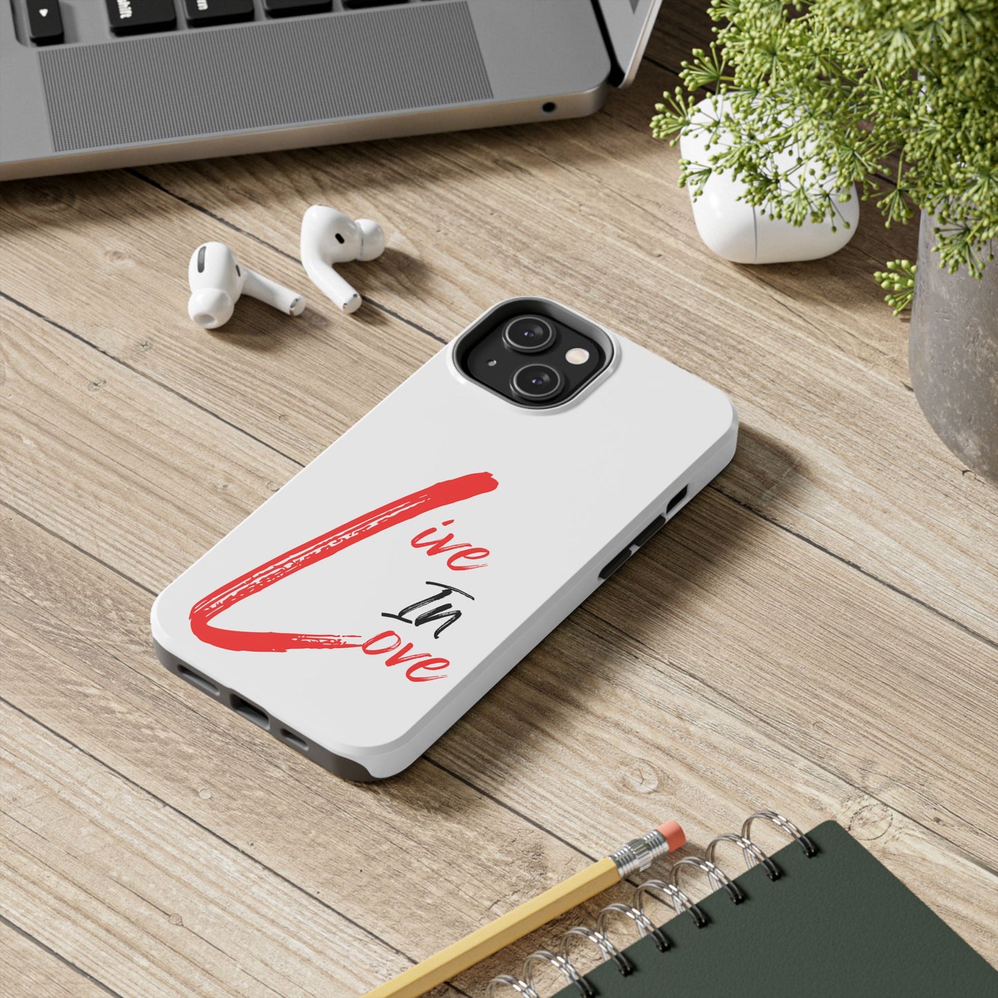 Live In Love Tough Phone Case — Red Brush Script Protective Cover