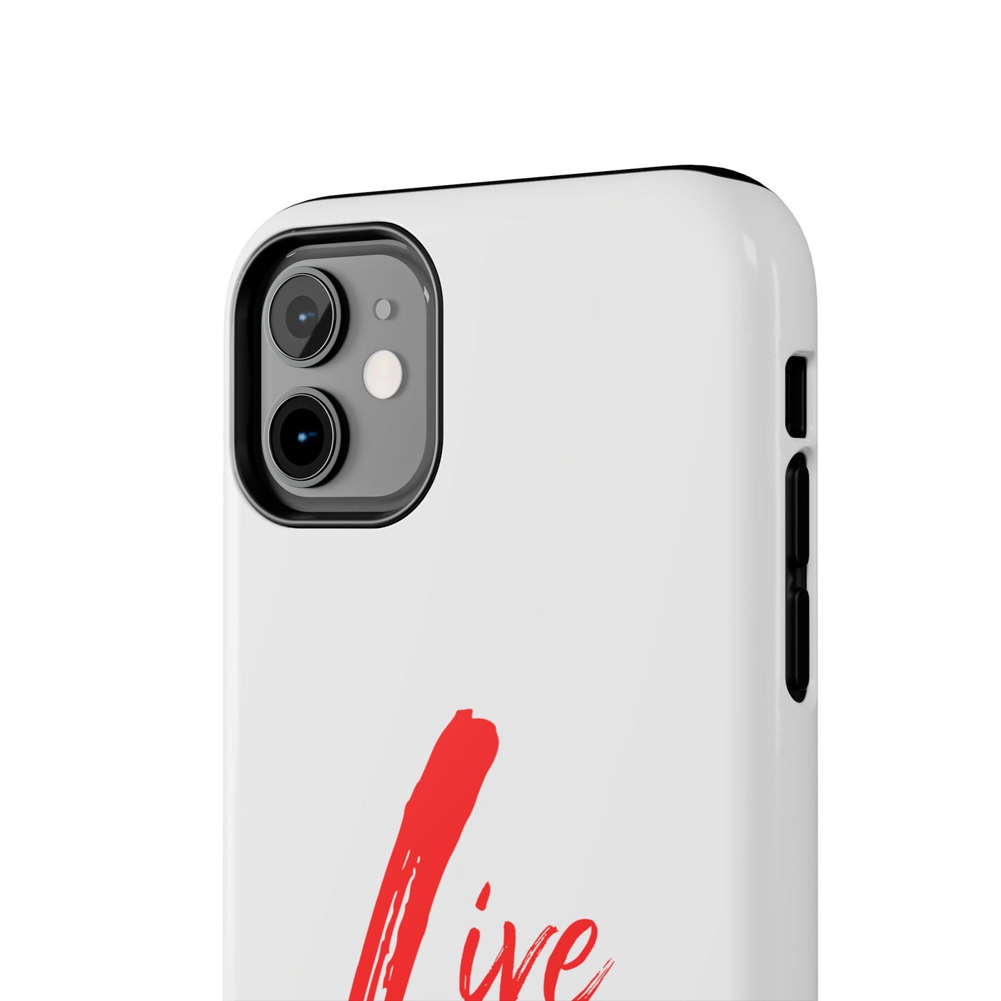 Live In Love Tough Phone Case — Red Brush Script Protective Cover