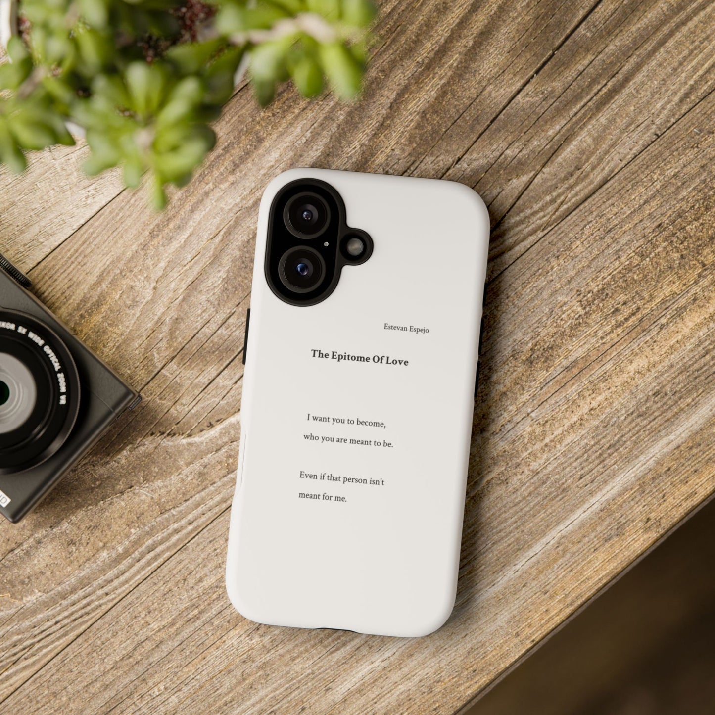 Phone Case — "The Epitome Of Love" Minimal Quote Protective Case