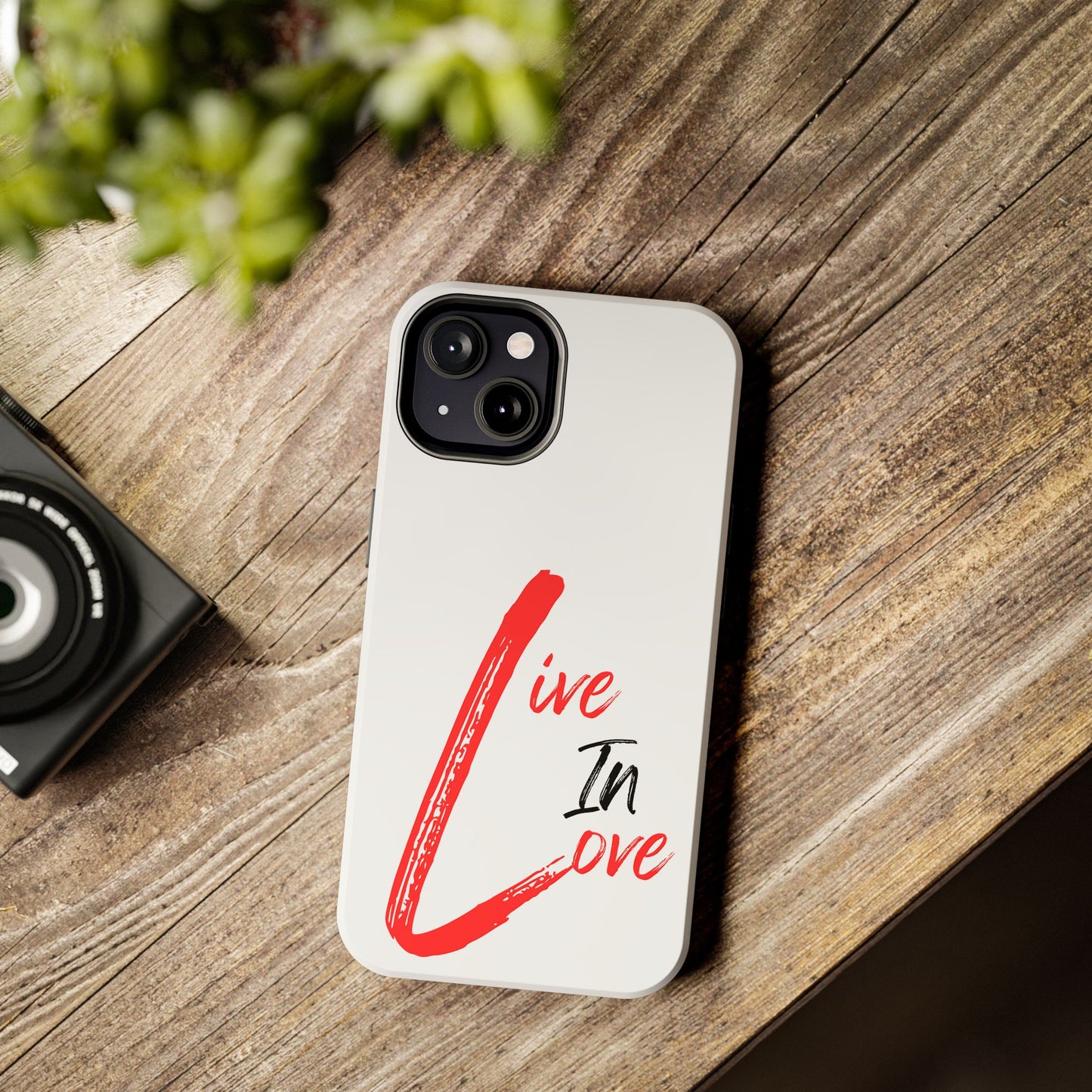 Live In Love Tough Phone Case — Red Brush Script Protective Cover