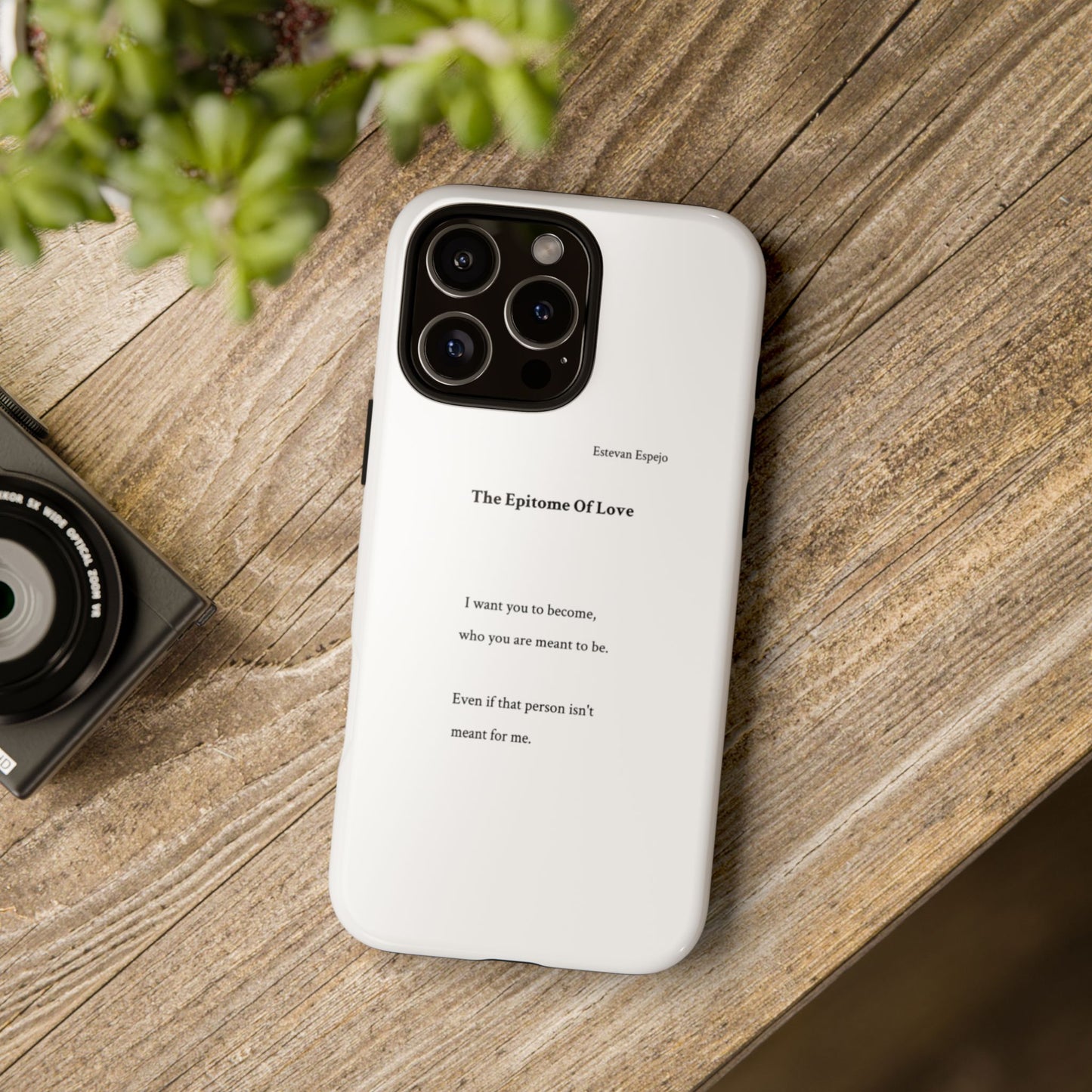 Phone Case — "The Epitome Of Love" Minimal Quote Protective Case