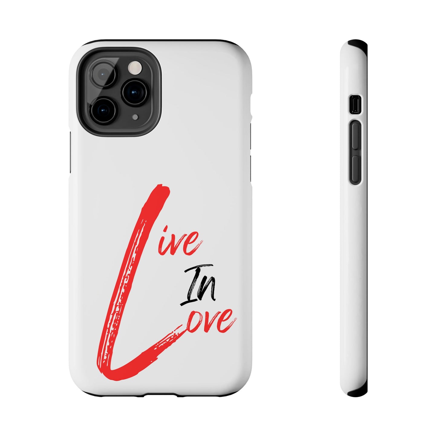 Live In Love Tough Phone Case — Red Brush Script Protective Cover
